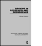 Regions in Recession and Resurgence