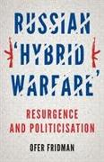 Russian 'Hybrid Warfare'