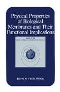 Physical Properties of Biological Membranes and Their Functional Implications