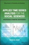 Applied Time Series Analysis for the Social Sciences