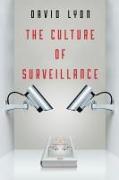 The Culture of Surveillance