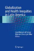 Globalization and Health Inequities in Latin America