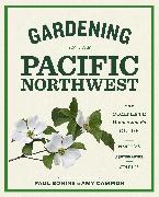 Gardening in the Pacific Northwest