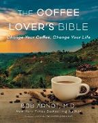 The Coffee Lover's Bible