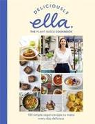 Deliciously Ella The Plant-Based Cookbook