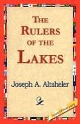 The Rulers of the Lakes