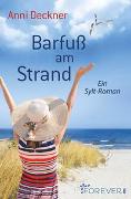 Barfuß am Strand (Ein Nordsee-Roman 1)