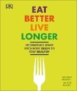 Eat Better, Live Longer