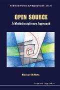 Open Source: A Multidisciplinary Approach