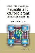 Design And Analysis Of Reliable And Fault-tolerant Computer Systems