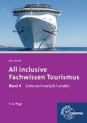 All inclusive - Fachwissen Tourismus Band 4