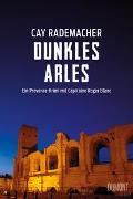 Dunkles Arles