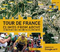 Tour de France - Climbs from Above