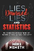 Lies, Damned Lies and Statistics