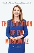 The Education of Eva Moskowitz