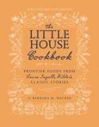 The Little House Cookbook: New Full-Color Edition