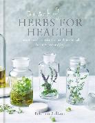 The Art of Herbs for Health