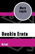 Dunkle Ernte