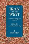 Iran and the West: Volume II