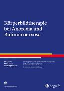 Körperbildtherapie bei Anorexia und Bulimia nervosa