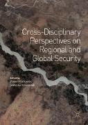 Cross-Disciplinary Perspectives on Regional and Global Security