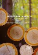 Green Crime in Mexico