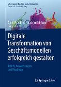 Digitale Transformation von Geschäftsmodellen erfolgreich gestalten