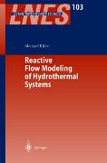 Reactive Flow Modeling of Hydrothermal Systems