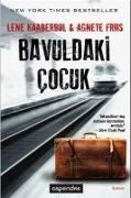 Bavuldaki Cocuk