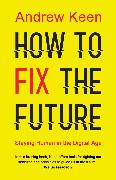 How to Fix the Future