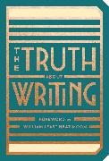 The Truth about Writing