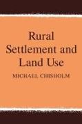 Rural Settlement and Land Use