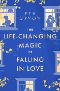 The Life-Changing Magic of Falling in Love