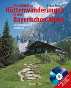 Die schönsten Hüttenwanderungen in den Bayerischen Alpen