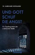 Und Gott schuf die Angst