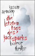 Die letzten Tage des Jack Sparks