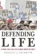 Defending Life