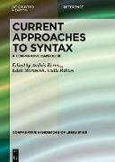 Current Approaches to Syntax