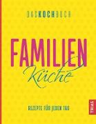 Familienküche - Das Kochbuch