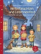 Herbstleuchten und Laternenfest