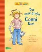 Conni-Bilderbuch-Sammelband: Das neue große Conni-Buch