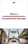 Allons-y! Französisch für Einsteiger