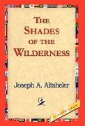 The Shades of the Wilderness