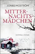 Mitternachtsmädchen (Ein Nathalie-Svensson-Krimi 3)