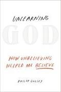 Unlearning God