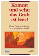 Kommt und seht - Das Grab ist leer - Arbeitsheft