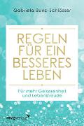 Regeln für ein besseres Leben