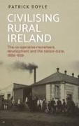 Civilising rural Ireland