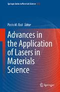 Advances in the Application of Lasers in Materials Science