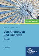 Versicherungen und Finanzen, Band 2 - Proximus 4